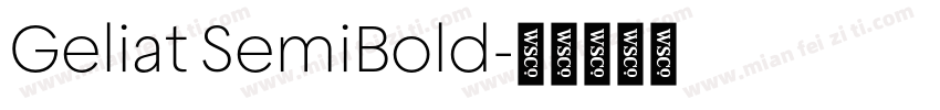 Geliat SemiBold字体转换